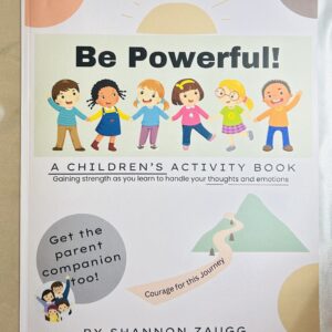Be Powerful: A Children's Activity Book